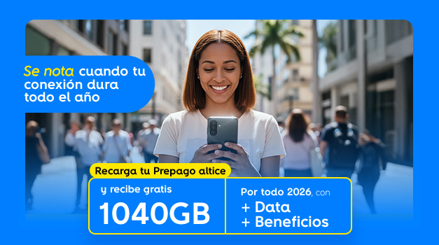 Al recargar tu prepago altice recibes gratis 1040GB por todo el 2026. Recibe más data y más beneficios 