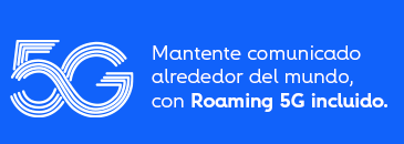 Mantente comunicado alrededor del mundo, con Roaming 5G incluido.